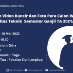 Pengambilan Video Kuncir dan Foto Para Calon Wisudawan/ti Fakultas Teknik  Semester Ganjil TA 2021/2022